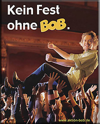 Kein Fest ohne BOB - der BOB wird auf den Händen getragen!