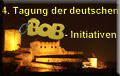 4. Bundestagung der Deutschen BOB-Initiativen