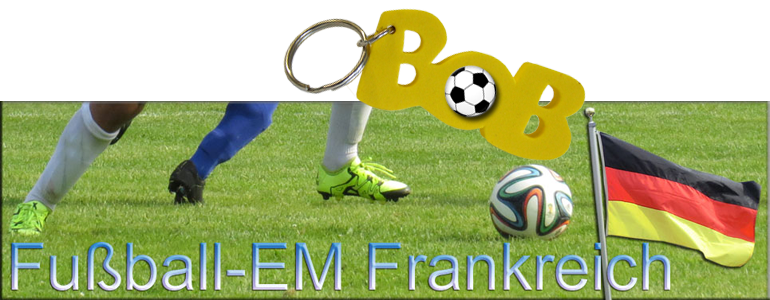 Fußball-EM in Frankreich mit BOB